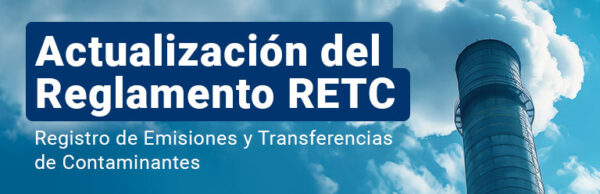 RETC – Registro de Emisiones y Transferencias de Contaminantes